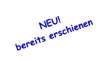 NEU! bereits erschienen